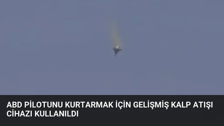 ABD Pilotunu Kurtarmak İçin Gelişmiş Kalp Atışı Cihazı Kullanıldı