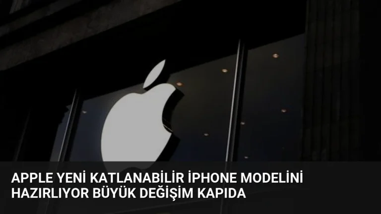 Apple Yeni Katlanabilir iPhone Modelini Hazırlıyor Büyük Değişim Kapıda
