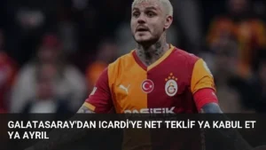 Galatasaray’dan Icardi’ye Net Teklif Ya Kabul Et Ya Ayrıl