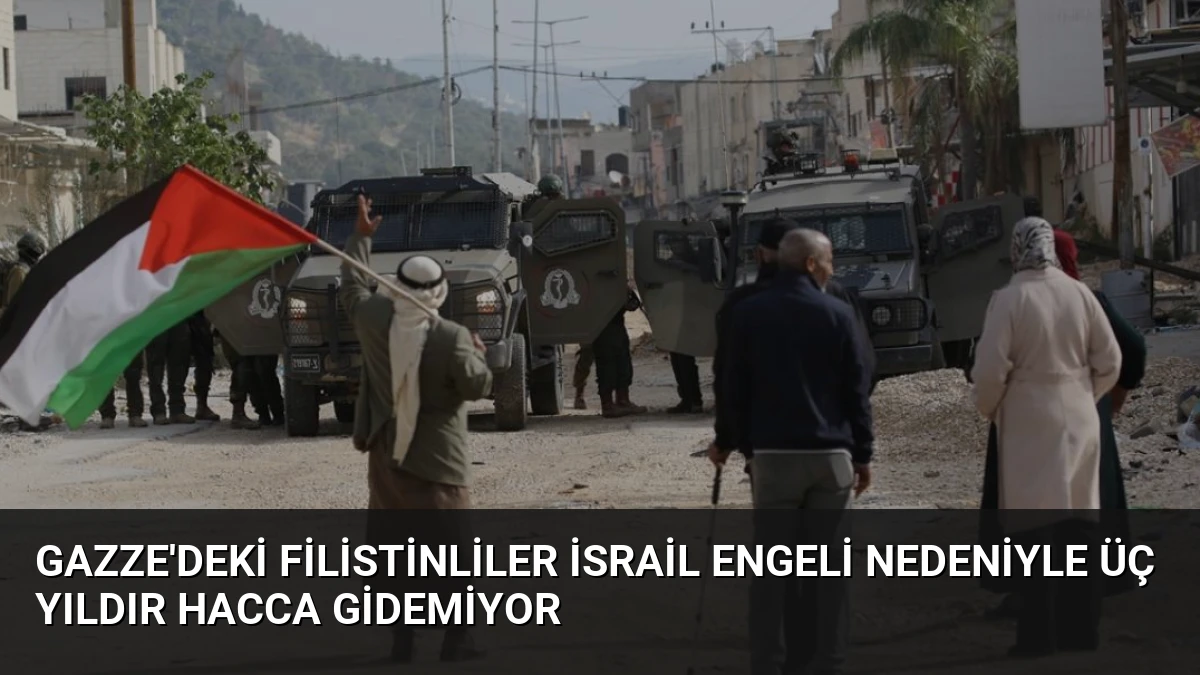 Gazze’deki Filistinliler İsrail Engeli Nedeniyle Üç Yıldır Hacca Gidemiyor