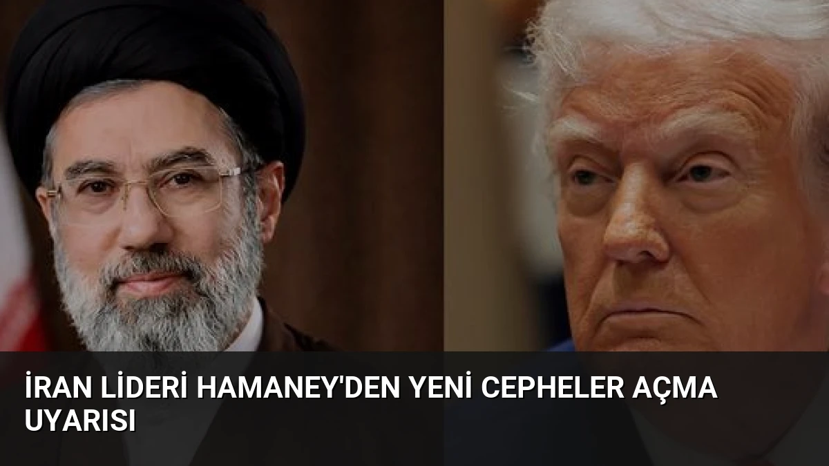 İran Lideri Hamaney’den Yeni Cepheler Açma Uyarısı