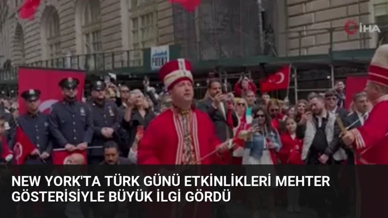 New York’ta Türk Günü Etkinlikleri Mehter Gösterisiyle Büyük İlgi Gördü