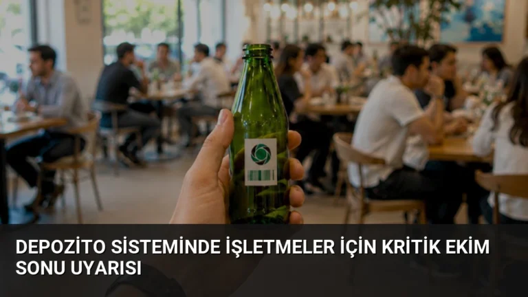 Depozito Sisteminde İşletmeler İçin Kritik Ekim Sonu Uyarısı