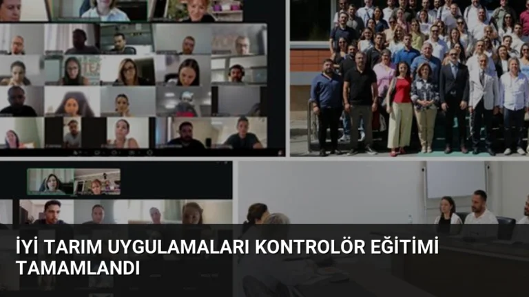 İyi Tarım Uygulamaları Kontrolör Eğitimi Tamamlandı
