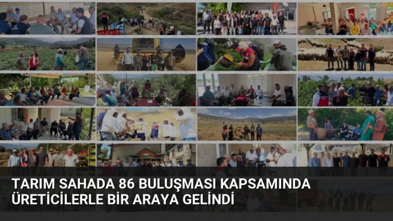 Tarım Sahada 86 Buluşması Kapsamında Üreticilerle Bir Araya Gelindi