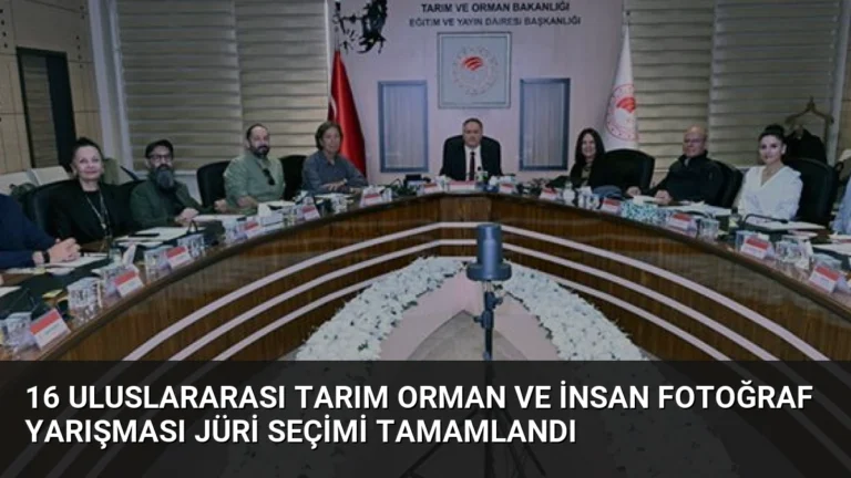 16 Uluslararası Tarım Orman ve İnsan Fotoğraf Yarışması Jüri Seçimi Tamamlandı