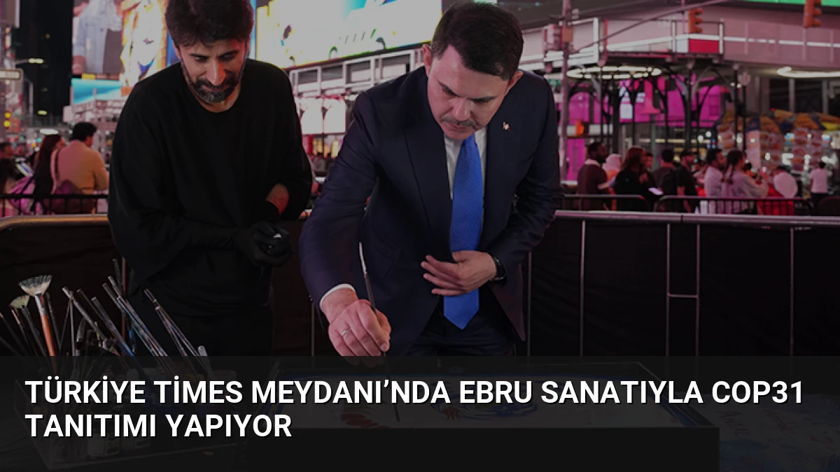 Türkiye Times Meydanı’nda ebru sanatıyla COP31 tanıtımı yapıyor