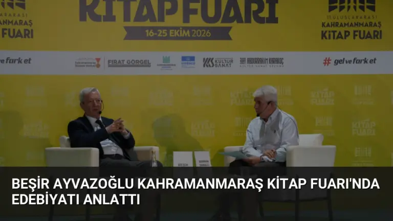 Beşir Ayvazoğlu Kahramanmaraş Kitap Fuarı’nda Edebiyatı Anlattı