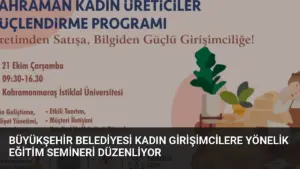 Büyükşehir Belediyesi Kadın Girişimcilere Yönelik Eğitim Semineri Düzenliyor