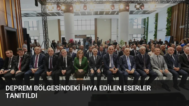 Deprem Bölgesindeki İhya Edilen Eserler Tanıtıldı