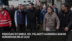 Erdoğan İstanbul Sel Felaketi Hakkında Bakan Kurum’dan Bilgi Aldı