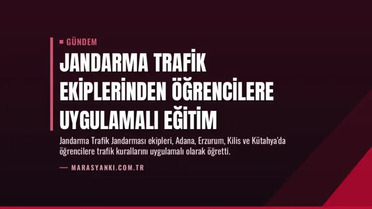 Jandarma Trafik Ekiplerinden Öğrencilere Uygulamalı Eğitim